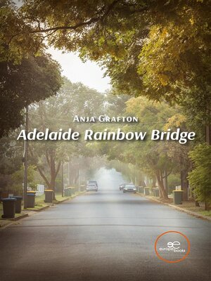 cover image of Adelaide Rainbow Bridge